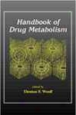 Handbook Of Drug Metabolism