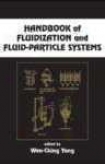 Handbook Of Fluidization And Fluid-particle Systems