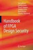 Handbook Of Fpga Design Security