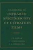 Handbook Of Infrared Spectroscopy Of Ultrathin Films