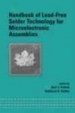 Handbook Of Lead-free Solder Technology For Microelectronic Applications
