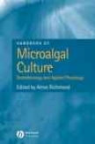 Handbook Of Microalgal Culture