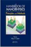 Handbook Of Nanophysics: Principles And Methods