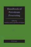 Handbook Of Petdoleum Processing