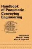 Handbook Of Pneumatic Conveying Engineering