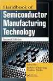 Handbook Of Semiconductor Manufacturing Technology