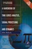 Handbook Of Time Series Analysis, Signal Processing, And Dynamics