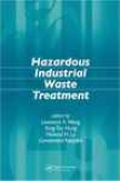 Dangerous Industrial Waste Treatment