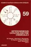 Heterogeneous Catalysis And Fine Chemicals Ii