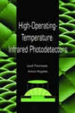 High-operating-temperature Infrared Photodetectors