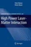 High Power Laser-matter Interaction