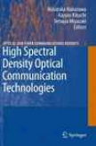High Ghostly Density Optical Communication Technolofies