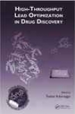 High-throughput Lead Optimization In Drug Discovery