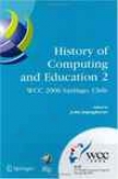 History Of Computing And Education 2 (hce2)