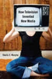 How Television Invented New Medja