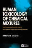 Human Toxicology Of Chemical Mixtures