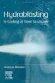 Hydroblasting And Coating Of Steel Structurea
