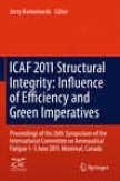 Icaf 2011 Structural Wholeness: Influence Of Efficiency And Green Imperatives