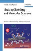 Ideas In Chemistry And Molecular Sciences