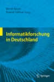 Informatikforschug In Deutschland (german Edition)