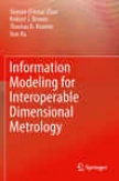 Information Modeling For Interoperable Dimensional Metrology
