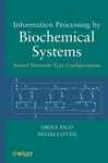 Information Procsssing By Biochemical Systems