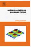 Information Theory Of Molecular Systems