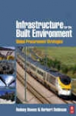 Infrastructure For The Built Environment: Global Management Strategies