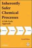 Inherently Safer Chemical Processes
