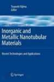 Unorganized And Metallic Nanotubular Materials