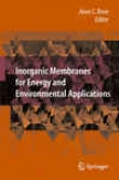 Inorganic Membranes For Energy And Fuel Applications