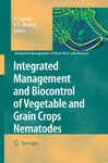 Integrated Management And Bikcontrol Of Vegetable And Grain Crops Nematodes