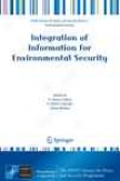 Integration Of Information For Environmental Security