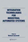 Integration Technologies For Industrial Automated Systems