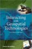 Interacting With Geospatial Technologies