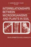 Interrelationships Between Microorganisms And Plants In Soil