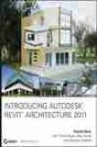 Introducing Autodesk Revit Architecture 2011