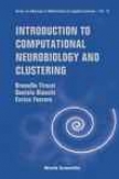 Introduction To Computational Neurobiology And Clustering