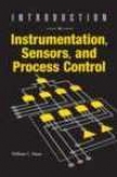 Introduction To Instrumebtation, Sensors, And Process Control