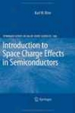 Inntroduction To Space Charge Effects In Semiconductors