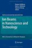 Ion Beams In Nanoscience And Technology