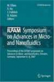 Iutam Symposium On Advances In Micro- And Nanofluidics