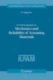 Iutam Symposium On Mechanics And Reliability Of Actuating Materials