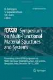 Iutam Symposium On Multi-functional Material Structures And Systems