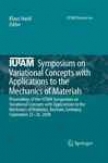 Iutam Symposium On Variationwl Concepts With Applications To The Mechanics Of Materials