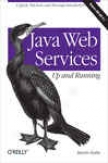 Java Web Services: Up And Running