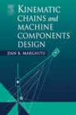 Kinematic Chains And Machine Components Design