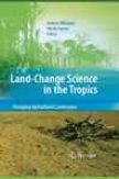Land-change Science In The Tropics
