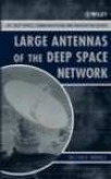 Large Antennas Of The Deep Spcae Network