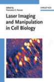 Laser mIaging And Manipulation In Cell Biology